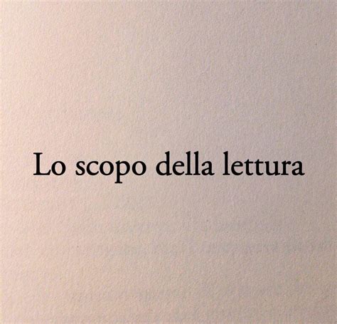 Poesia on Twitter Lo scopo della lettura la storia più bella che