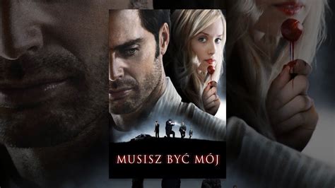 Musisz być mój cały film lektor PL Film Movies Youtube