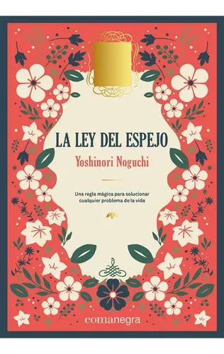 La Ley Del Espejo Deluxe De Noguchi Yoshinori Vol 1 Editorial