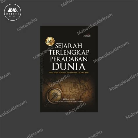 Jual Sejarah Terlengkap Peradaban Dunia Rizem Aizid Kab Sleman