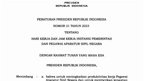 Peraturan Presiden Nomor 21 Tahun 2023 Tentang Hari Kerja Dan Jam Kerja