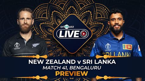 Preview Can New Zealand Beat Sri Lanka And Dent Pakistans Semi Final