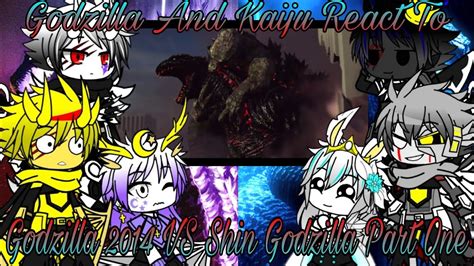 Godzilla And Kaiju React To Godzilla 2014 Vs Shin Godzilla Part One