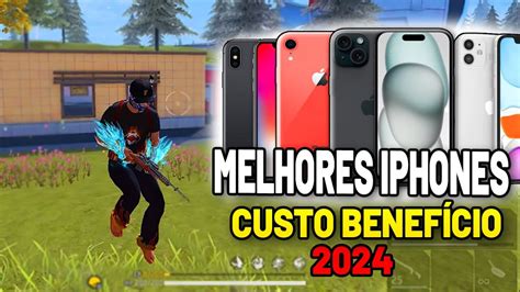 Melhores Iphones Para Jogar Free Fire Em Youtube