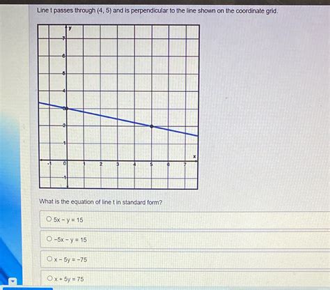 [solved] Line T Passes Through 4 5 And Is Perpendicular To The Line Shown Course Hero