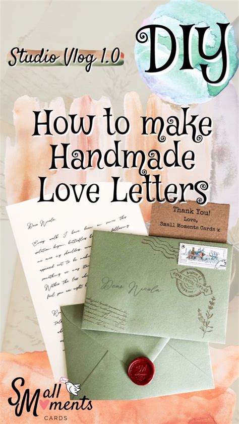 Diy How To Make Vintage Handmade Love Letters Studio Vlog 1 Small