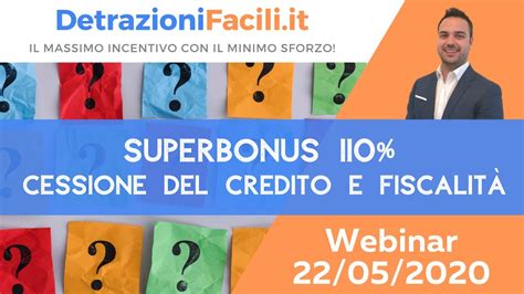 Superbonus 110 E Cessione Del Credito Detrazionifacili Con La Dottssa Carmen Padula Youtube