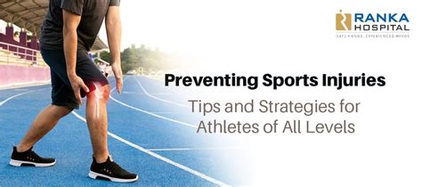 Preventing Sports Injuries Tips And Strategies For Athletes Of All