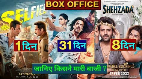 Selfiee Box Office Collection Pathaan Box Office Collection Shehzada