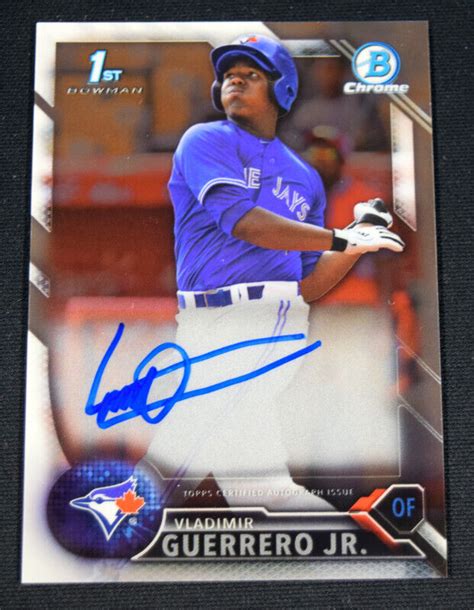 Vladimir Guerrero Jr 2016 Bowman Chrome Prospects Autographs Signature