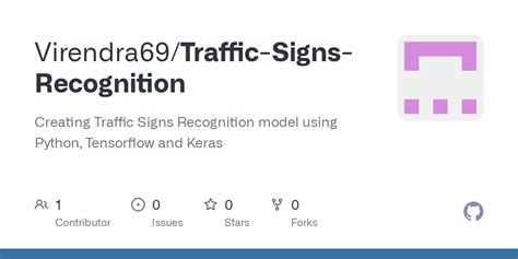 GitHub - Virendra69/Traffic-Signs-Recognition: Creating Traffic Signs ...