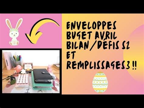 ENVELOPPES BUDGET BILAN DEFIS AVRIL S2 REMPLISSAGE S3 YouTube