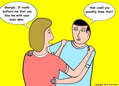 Always Make Sure You Kiss With Your Eyes Closed Memes Cartoon Comics