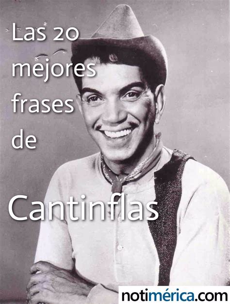 Las Mejores Frases De Cantinflas