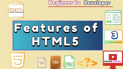 Features Of Html5 Whats New In Html5 Beginner To Developer Html