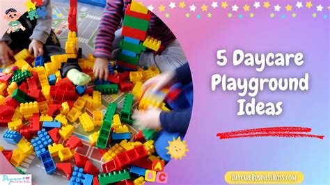 5 Daycare Playground Ideas - Daycare Business Boss