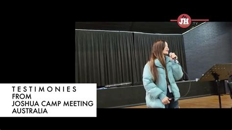 Testimonies Ii Joshua Camp Meeting Australia Youtube