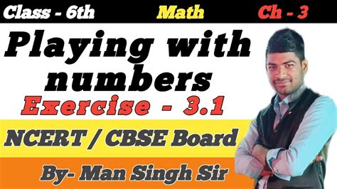 Class 6 Maths Chapter 3 Exercise 31 ।। Chapter 3 Playing With