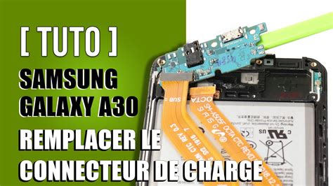 Comment Remplacer Le Connecteur De Charge Samsung Galaxy A Youtube