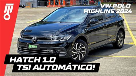 VW Polo Highline 170 TSI 2024 O Polo Ainda Vale A Pena YouTube