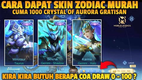 Work Cara Mendapat Skin Zodiac Murah Modal Coa Gratis Event