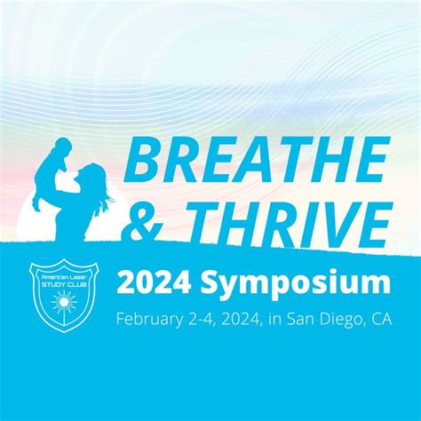 Breathe Thrive Symposium American Laser Study Club