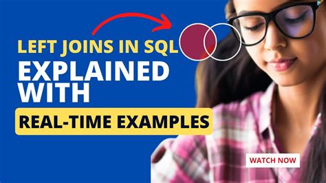 When To Use LEFT JOINs In SQL Explained With Real Time Example Sql