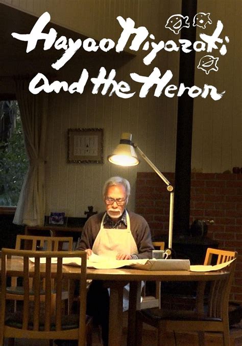 Hayao Miyazaki And The Heron Streaming Online