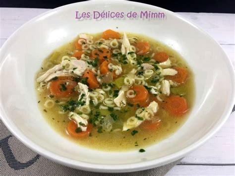 Soupe De Poulet Avec Un Reste De Poulet R Ti Les D Lices De Mimm