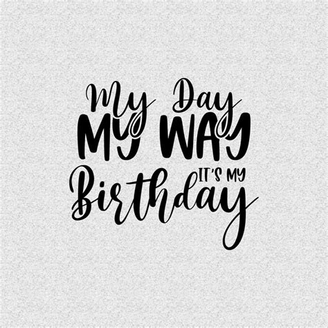 Its My Birthday Svg Birthday Svg Happy Birthday Svg Png Etsy