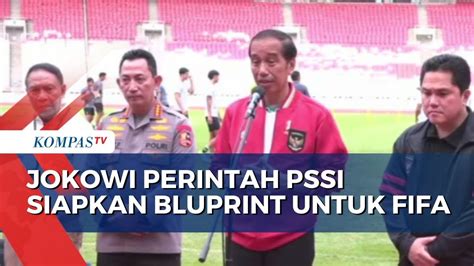 Jokowi Perintah Pssi Siapkan Blueprint Transformasi Sepak Bola Untuk