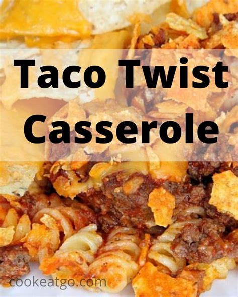 Taco Twist Casserole Is The Perfect Casserole For A Busy Weeknight And