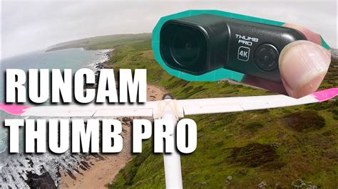 Runcam Thumb Pro YouTube