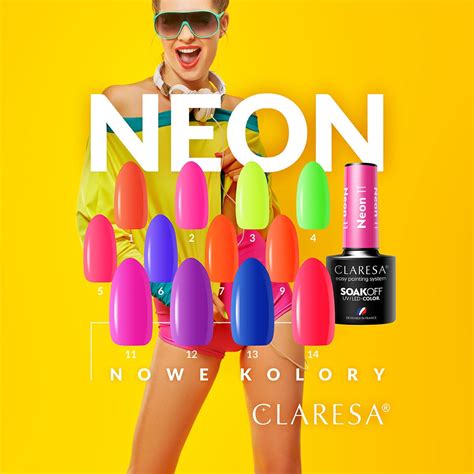 Claresa Lakier Hybrydowy Neon G Claresa Wyj Tkowe Lakiery Hybrydowe