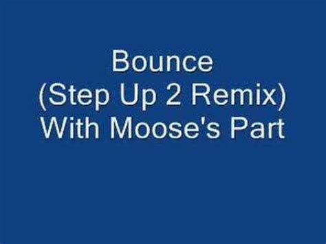 Bounce Step Up 2 Remix With Moose S Part YouTube