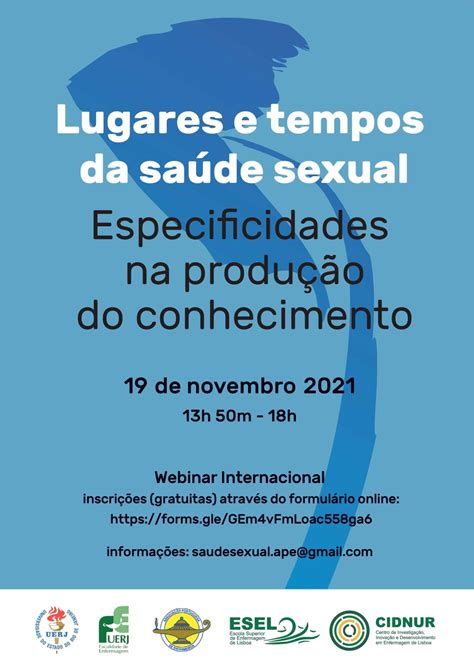 Lugares E Tempos Da Saúde Sexual Associação Portuguesa De Enfermeiros