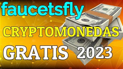 Gana Cryptomonedas Gratis Todos Los Días con Faucetsfly YouTube