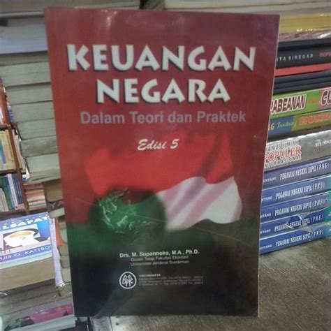 Jual Buku Bekas Keuangan Negara Dalam Teori Dan Praktek Shopee Indonesia