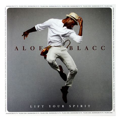 Lift Your Spirit Aloe Blacc Amazonde Musik