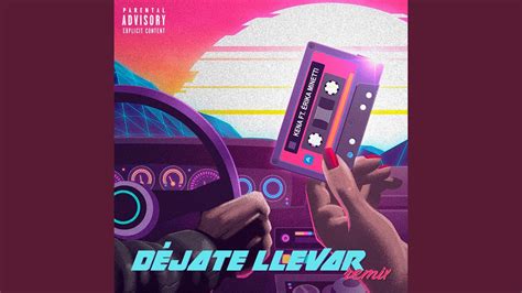 Déjate Llevar Remix YouTube