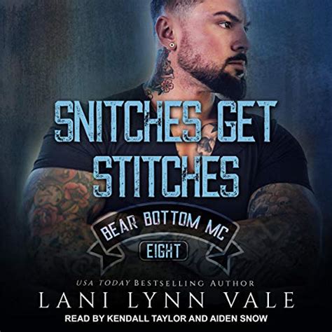 Snitches Get Stitches Lani Lynn Vale