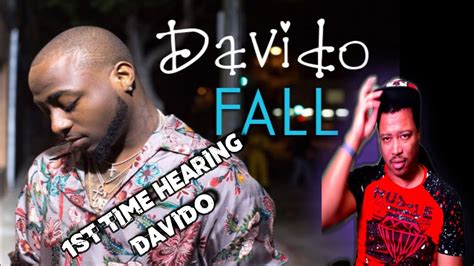 1st Listen To Davido Fall Youtube