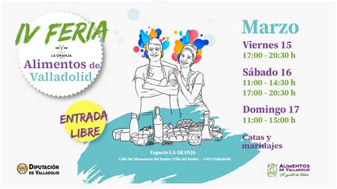 Llega La Iv Feria De Alimentos De Valladolid Ocio Valladolid