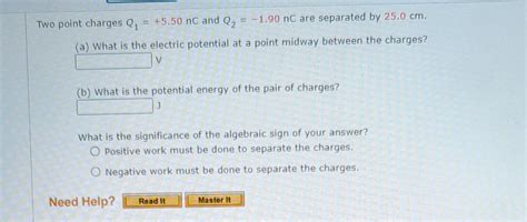 Solved Wo Point Charges Q1 5 50nC And Q2 1 90nC Are Chegg