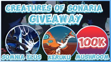 Creatures Of Sonaria Giveaway Somnia Elus Keruku K Mushrooms