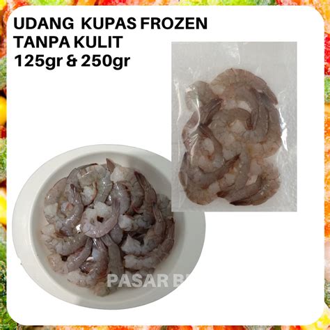 Jual Udang Kupas Vaname Frozen Gr Seafood Shrimp Pasar Beku Padang