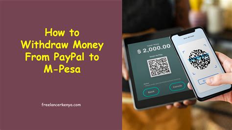 How To Withdraw Money From PayPal To M Pesa FreelancerKenya