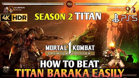 How To Beat Titan Baraka MORTAL KOMBAT 1 Insatiable Baraka Titan Season