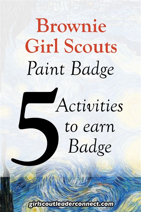 Brownie Girl Scouts Have A Very Fun Badge Called Painting It Is A