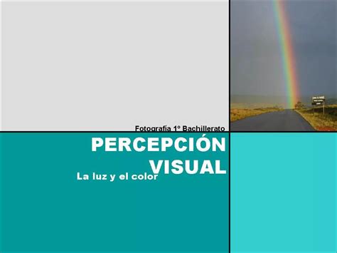 Tema 1 Luz Color Y Percepción Color Muddle Ppt